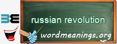 WordMeaning blackboard for russian revolution